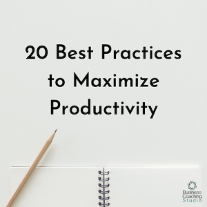 20 Best Productivity Practices